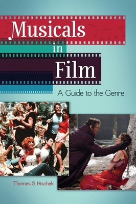 Musicals in Film(English, Hardcover, Hischak Thomas)