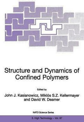 Structure and Dynamics of Confined Polymers(English, Paperback, unknown)