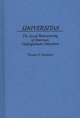 Universitas(English, Hardcover, Boudreau Thomas E.)