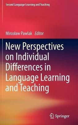 New Perspectives on Individual Differences in Language Learning and Teaching(English, Hardcover, unknown)