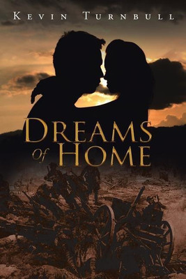 Dreams Of Home(English, Paperback, Turnbull Kevin)