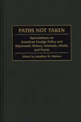 Paths Not Taken(English, Hardcover, unknown)