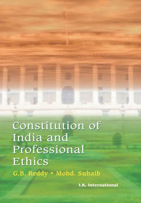 Constitution of India and Professional Ethics(English, Paperback, Reddy G. B.)