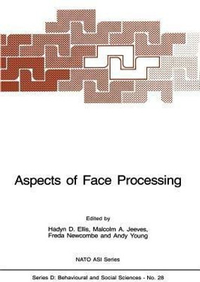 Aspects of Face Processing(English, Paperback, unknown)