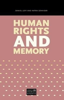 Human Rights and Memory(English, Paperback, Levy Daniel)