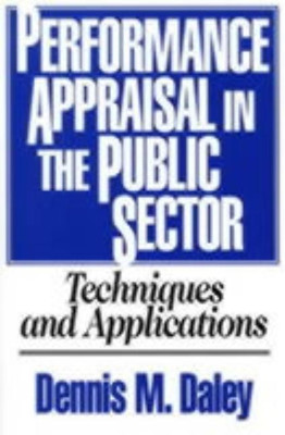 Performance Appraisal in the Public Sector(English, Hardcover, Daley Dennis M.)