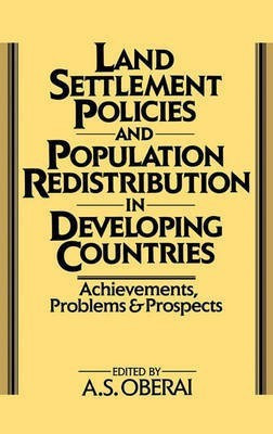 Land Settlement Policies and Population Redistribution in Developing Countries(English, Hardcover, unknown)