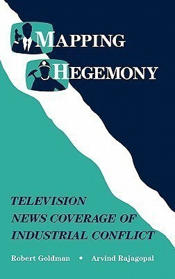 Mapping Hegemony(English, Hardcover, Goldman Robert)