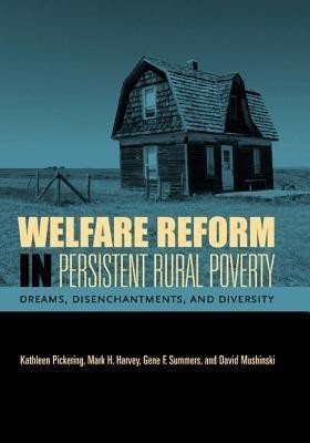 Welfare Reform in Persistent Rural Poverty(English, Paperback, Pickering Kathleen)