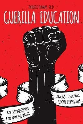 Guerilla Education(English, Paperback, Thomas Patrick PH D)