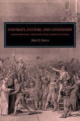 Contract, Culture, and Citizenship(English, Paperback, Button Mark E.)