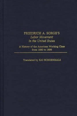 Friedrich A. Sorge's Labor Movement in the United States(English, Hardcover, Foner Philip S.)