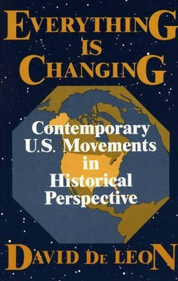 Everything Is Changing(English, Paperback, De Leon David)