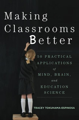 Making Classrooms Better(English, Paperback, Tokuhama-Espinosa Tracey)