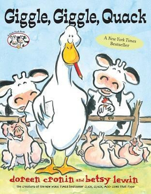 Giggle, Giggle, Quack(English, Hardcover, Cronin Doreen)