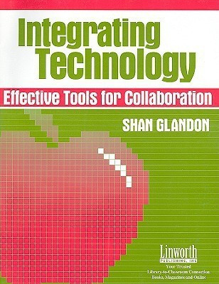Integrating Technology(English, Paperback, Glandon Shan)