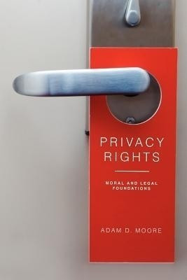 Privacy Rights(English, Paperback, Moore Adam D.)