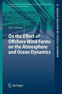 On the Effect of Offshore Wind Farms on the Atmosphere and Ocean Dynamics(English, Paperback, Ludewig Elke)