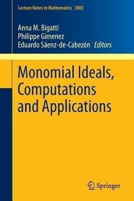Monomial Ideals, Computations and Applications(English, Paperback, unknown)
