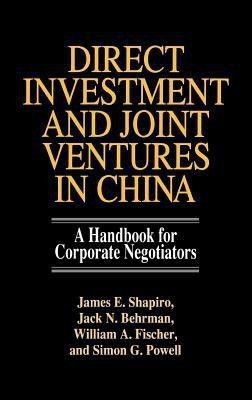 Direct Investment and Joint Ventures in China(English, Hardcover, Behrman Jack N.)
