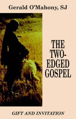 The Two-edged Gospel(English, Paperback, O'Mahony Gerald)