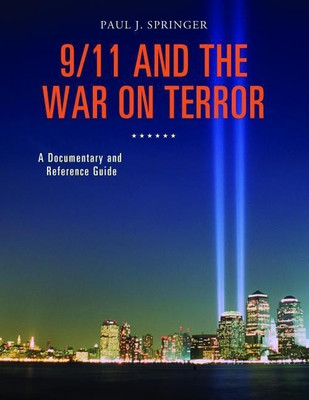 9/11 and the War on Terror(English, Hardcover, Springer Paul J.)