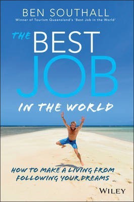 The Best Job in the World(English, Electronic book text, Southall Ben)