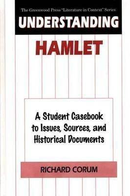Understanding Hamlet(English, Hardcover, Corum Richard)