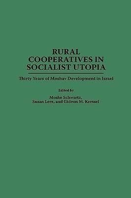 Rural Cooperatives in Socialist Utopia(English, Hardcover, Kressel Gideon)