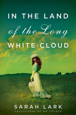 In the Land of the Long White Cloud(English, Paperback, Lark Sarah)