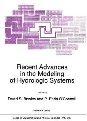 Recent Advances in the Modeling of Hydrologic Systems(English, Paperback, unknown)