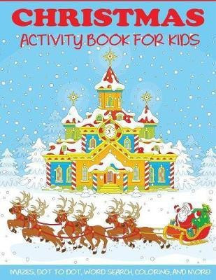 Christmas Activity Book for Kids(English, Paperback, Dp Kids)