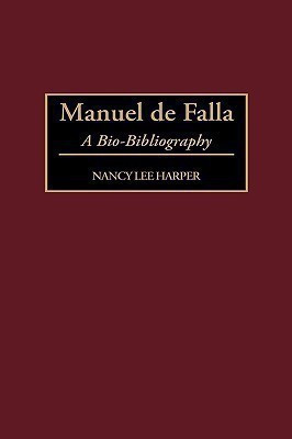 Manuel de Falla(English, Hardcover, Harper Nancy L.)