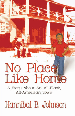 No Place Like Home(English, Paperback, Johnson Hannibal B)