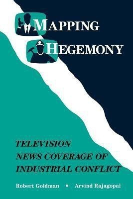Mapping Hegemony(English, Paperback, Goldman Robert)