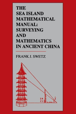 The Sea Island Mathematical Manual(English, Paperback, Swetz Frank J.)