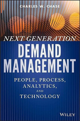 Next Generation Demand Management(English, Hardcover, Chase Charles W.)