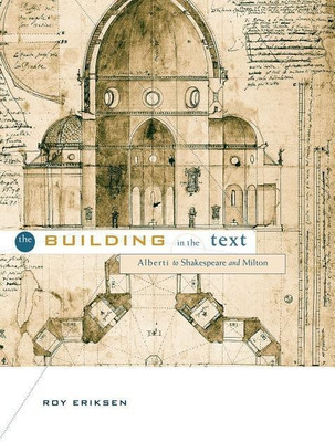 The Building in the Text(English, Paperback, Eriksen Roy)