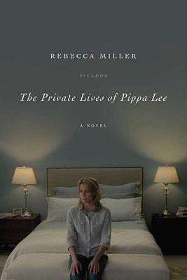 The Private Lives of Pippa Lee(English, Paperback, Miller Rebecca)
