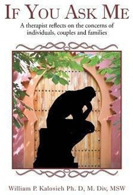 If you Ask Me(English, Hardcover, Kalosieh William P)