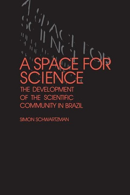 A Space for Science(English, Paperback, Schwartzman Simon)