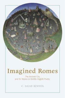 Imagined Romes(English, Hardcover, Benson C. David)