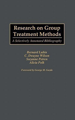 Research on Group Treatment Methods annotated edition Edition(English, Hardcover, Lubin Bernard)
