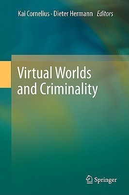 Virtual Worlds and Criminality(English, Hardcover, unknown)