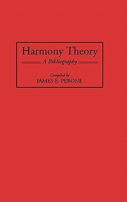Harmony Theory 1st Edition(English, Hardcover, Perone James E.)