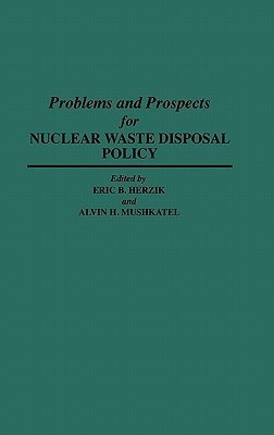 Problems and Prospects for Nuclear Waste Disposal Policy(English, Hardcover, unknown)