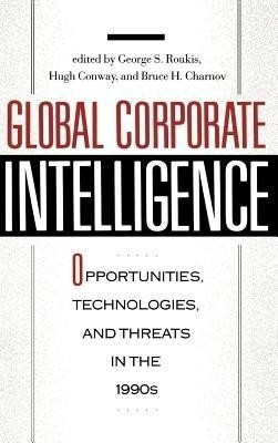 Global Corporate Intelligence(English, Hardcover, Charnov Bruce H.)