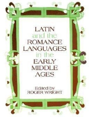 Latin and the Romance Languages in the Middle Ages(English, Paperback, unknown)