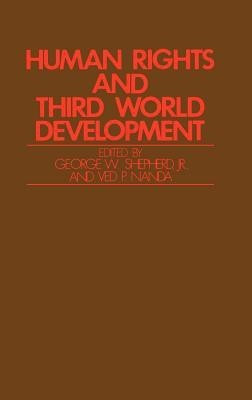 Human Rights and Third World Development(English, Hardcover, Nanda Ved Jr.)