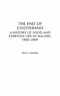 The End of Chidyerano(English, Hardcover, Mandala Elias)